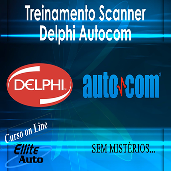 CURSO COMPLETO DELPHI AUTOCOM SEM MISTÉRIOS (ÚNICO)